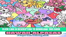 Best Seller Kawaii Alpacas: A Super Cute Coloring Book (Kawaii, Manga and Anime Coloring Books for