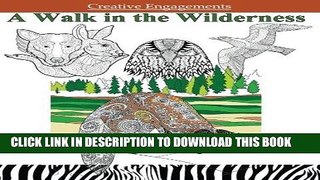 Ebook A Walk in the Wilderness: Adult Coloring Books Animals in all Departments; Adult Coloring