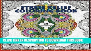Best Seller Stress Relief Coloring Book: Coloring Book for Adults for Relaxation and Relieving
