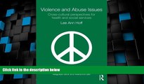 Big Deals  Violence and Abuse Issues: Cross-Cultural Perspectives for Health and Social Services