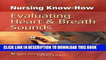 [READ] EBOOK Nursing Know-How: Evaluating Heart   Breath Sounds ONLINE COLLECTION