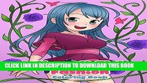 Ebook Kawaii Girl Fashion Coloring Book: Clothes, dresses, costumes and lots of cute kawaii