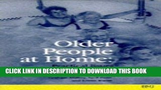 [READ] EBOOK Older People at Home: Practical Issues ONLINE COLLECTION