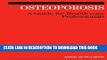 [READ] EBOOK Osteoporosis: A Guide for Health-care Professionals ONLINE COLLECTION