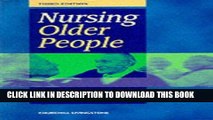 [READ] EBOOK Nursing Elderly People, 3e BEST COLLECTION