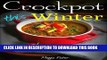 Best Seller Crockpot This Winter: 50+ Super Easy One Pot Slow Cooker Recipes Cookbook - Ultimate