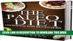 Ebook The Paleo Diet: The Ultimate Paleo Diet Cookbook for Beginners from Healthy Recipes to