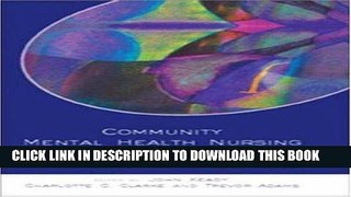 [FREE] EBOOK Community Mental Health Nursing and Dementia Care: Practice Perspectives ONLINE