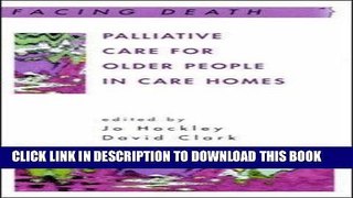 [READ] EBOOK Palliative Care for Older People in Care Homes BEST COLLECTION