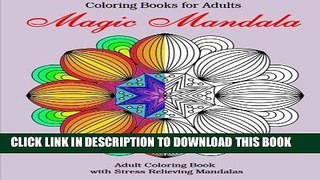 Best Seller Coloring Books for Adults: Magic Mandala: Adult Coloring Book  with Stress Relieving