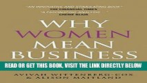 [READ] EBOOK Why Women Mean Business: Understanding the Emergence of our next Economic Revolution