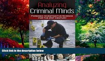 Big Deals  Analyzing Criminal Minds: Forensic Investigative Science for the 21st Century (Brain,