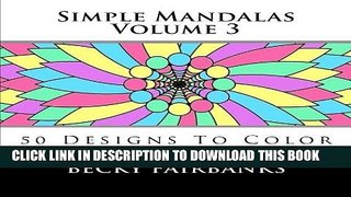 Ebook Simple Mandalas Volume 3 Free Read