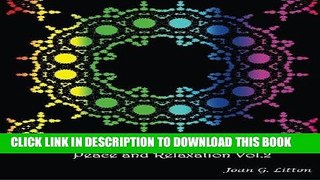 Ebook Creative coloring mandalas Peace and Relaxation Vol.2: A Coloring Book for Adults art