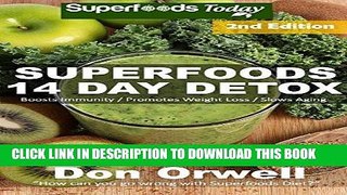 Best Seller Superfoods 14 Days Detox: Second Edition of Quick   Easy Gluten Free Low Cholesterol