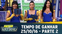 Programa de Terça - 25.10.16 - Parte 2