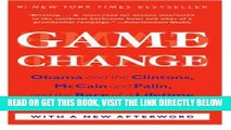 [FREE] EBOOK Game Change: Obama and the Clintons, McCain and Palin, and the Race of a Lifetime