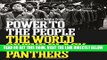 [FREE] EBOOK Power to the People: The World of the Black Panthers ONLINE COLLECTION