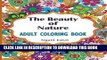 Best Seller Adult coloring book: The beauty of nature: Coloring book for adults with beautiful