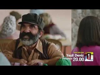 Yeşil Deniz - 41. Bölüm 1. Fragman