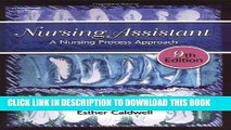 [FREE] EBOOK Nursing Assistant: A Nursing Process Approach BEST COLLECTION