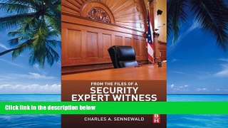 Books to Read  From the Files of a Security Expert Witness  Best Seller Books Best Seller