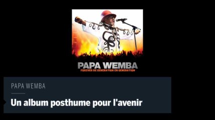 Papa Wemba : un album posthume pour l'avenir.