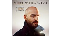 Soner Sarikabadayi - Bitanem Deme Bitanem ( 2016 )