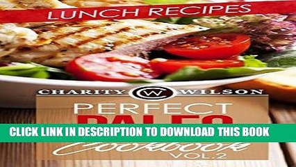 Ebook PALEO DIET RECIPES: Perfect Paleo Cookbook: Vol.2 Lunch Recipes (Paleo Cookbook) (Health