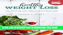 Best Seller Healthy Weight Loss - Here s the Deal (Here s the Deal - Healthy Weight Loss and Fat