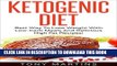 Best Seller Keto Diet: Ketogenic Diet: Best Way To Lose Weight With Low-Carb Meals And Delicious