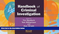 Big Deals  Handbook of Criminal Investigation  Full Ebooks Most Wanted