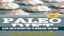 Best Seller Paleo Diet Sweet Treat and Dessert Recipes: Over 50 Natural Sweets Made Without Sugar