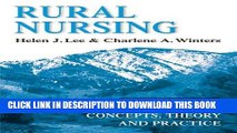 [READ] EBOOK Rural Nursing: Concepts, Theory, and Practice, 2nd Edition BEST COLLECTION