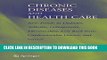 [READ] EBOOK Chronic Diseases and Health Care: New Trends in Diabetes, Arthritis, Osteoporosis,