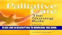 [FREE] EBOOK Palliative Care: The Nursing Role, 1e ONLINE COLLECTION