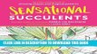 Best Seller Sensational Succulents: An Adult Coloring Book of Amazing Shapes and Magical Patterns