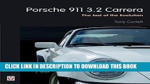 [PDF] Porsche 911 3.2 Carrera: The Last of the Evolution Popular Online