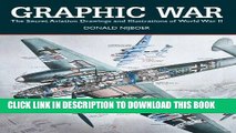 [PDF] Graphic War: The Secret Aviation Drawings and Illustrations of World War II Full Collection