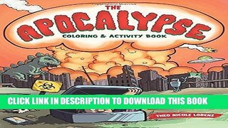 Best Seller The Apocalypse Coloring   Activity Book: A Survival Guide That s Fun for Every Bunker