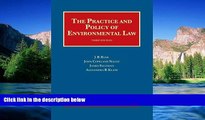 Must Have  The Practice and Policy of Environmental Law (University Casebook Series)  READ Ebook