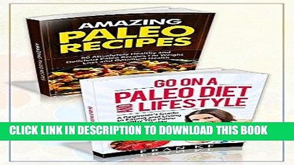 Ebook Paleo Diet: Paleo Diet Set - Paleo Diet For Beginners and Amazing Paleo Recipes Free Read