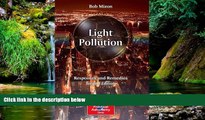 READ FULL  Light Pollution: Responses and Remedies (The Patrick Moore Practical Astronomy Series)