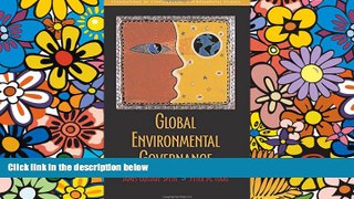 READ FULL  Global Environmental Governance: Foundations of Contemporary Environmental Studies