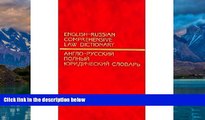 Big Deals  English Russian Comprehensive Law Dictionary / Anglo-russkii polnyi iuridicheskii