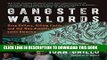 [Ebook] Gangster Warlords: Drug Dollars, Killing Fields, and the New Politics of Latin America