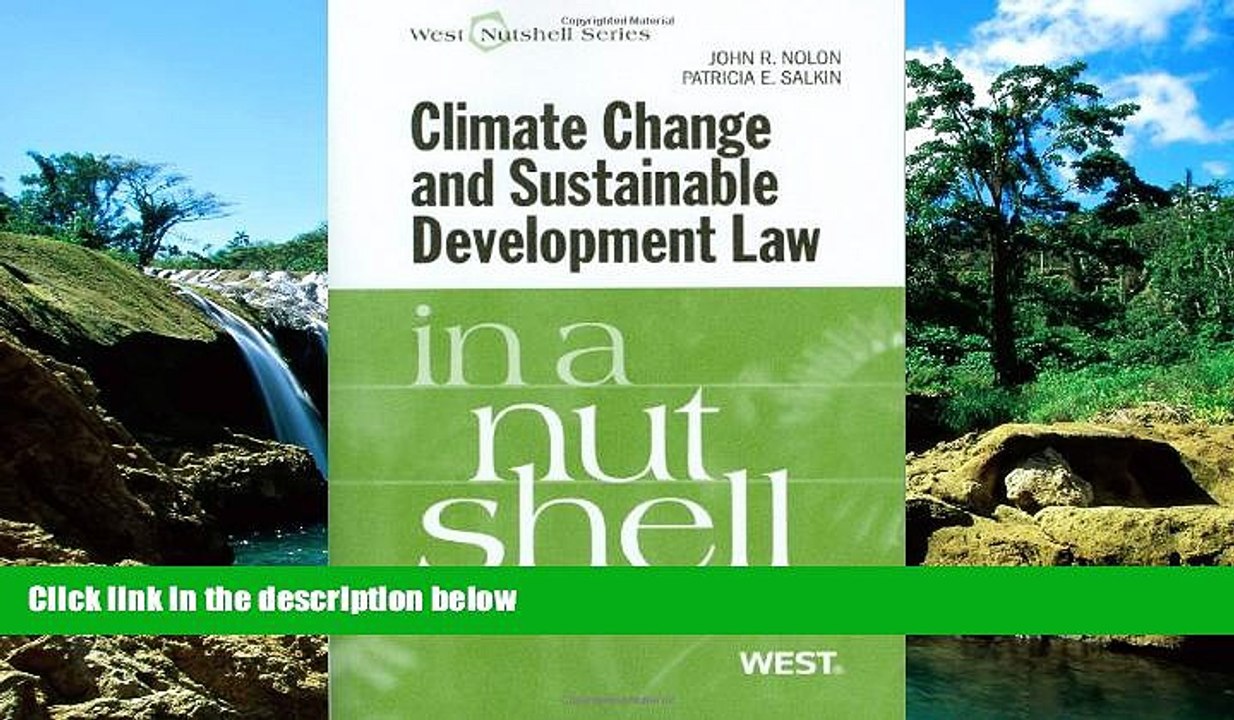 READ FULL  Climate Change and Sustainable Development Law in a Nutshell (Nutshells)  READ Ebook
