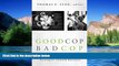 Must Have  Good Cop/Bad Cop: Environmental NGOs and Their Strategies toward Business  READ Ebook