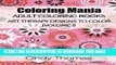 Best Seller Coloring Mania: Adult Coloring Books - Art Therapy Designs to Color (Volume 1):