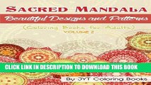 Best Seller Sacred Mandala: Beautiful Designs and Patterns (Coloring Books for Adults): Volume 2